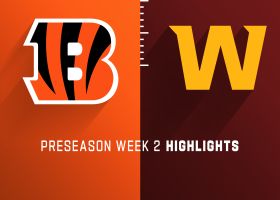 Bengals vs. Washington highlights | Preseason Week 2