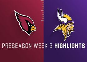 Cardinals vs. Vikings highlights | Preseason Week 3