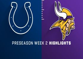 Colts vs. Vikings highlights | Preseason Week 2