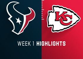 Texans vs. Chiefs highlights | Week 1