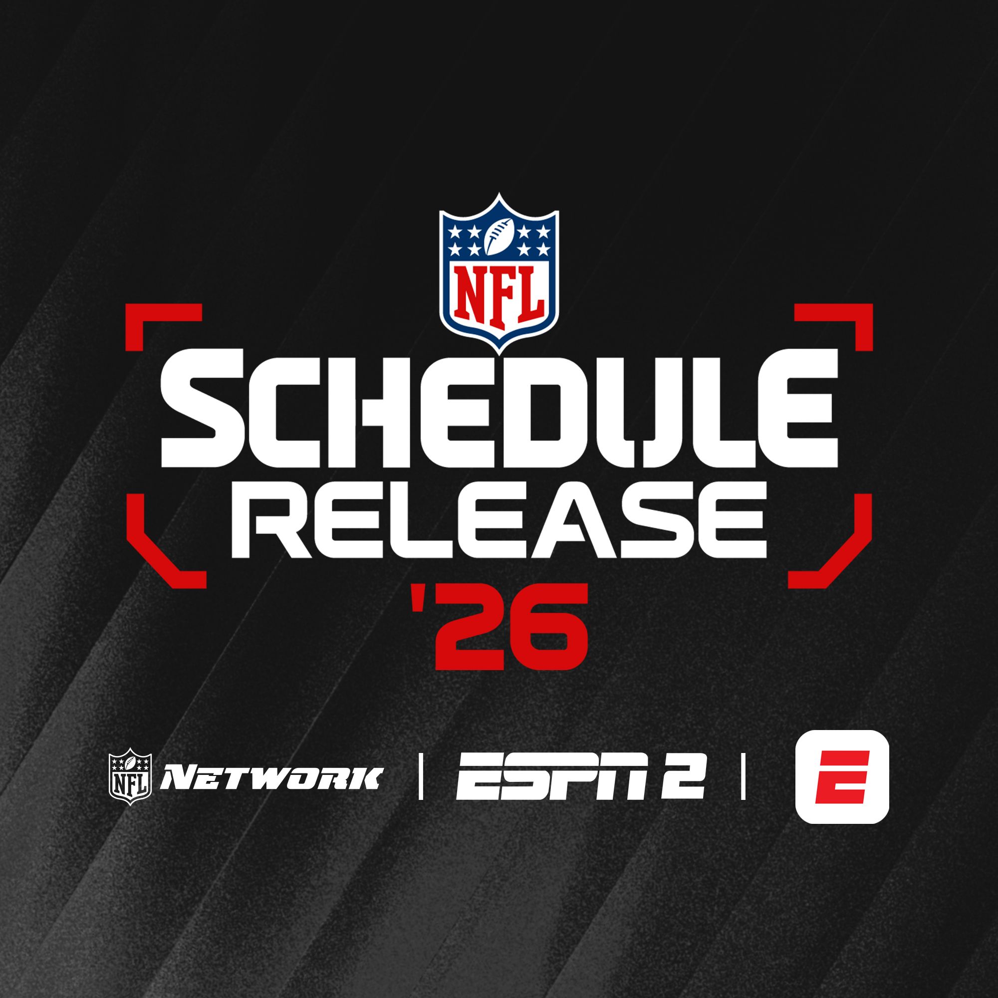 Schedule Release Coverage on ESPN2, NFL Network and the ESPN App