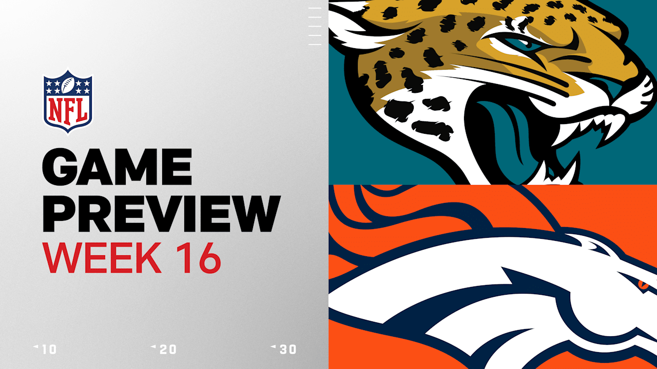 Jacksonville Jaguars vs. Denver Broncos preview | Week 16