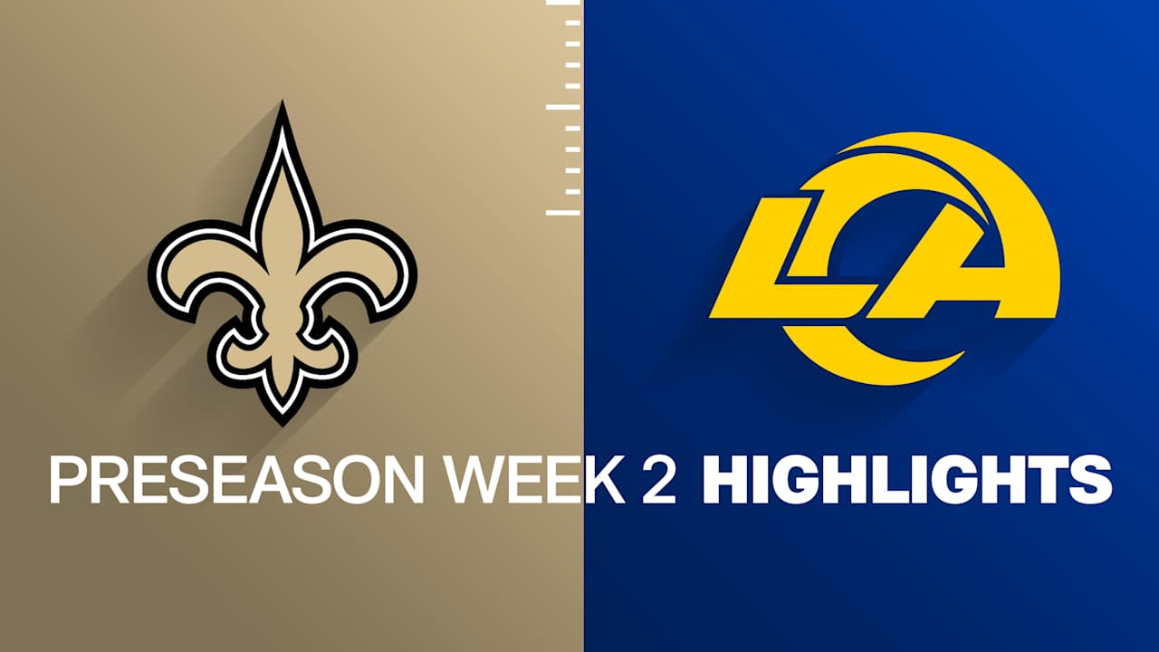Saints vs. Rams highlights | Preseason Week 2
