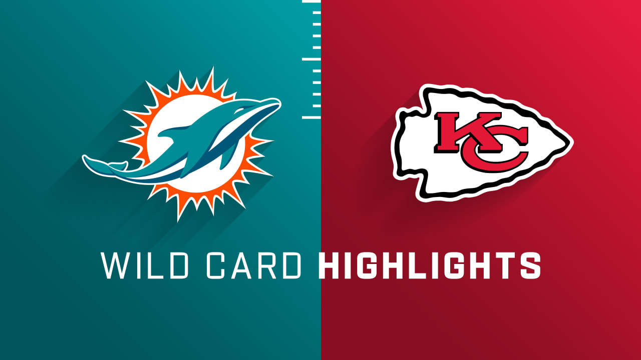 Miami Dolphins vs. Kansas City Chiefs highlights Super Wild Card Weekend