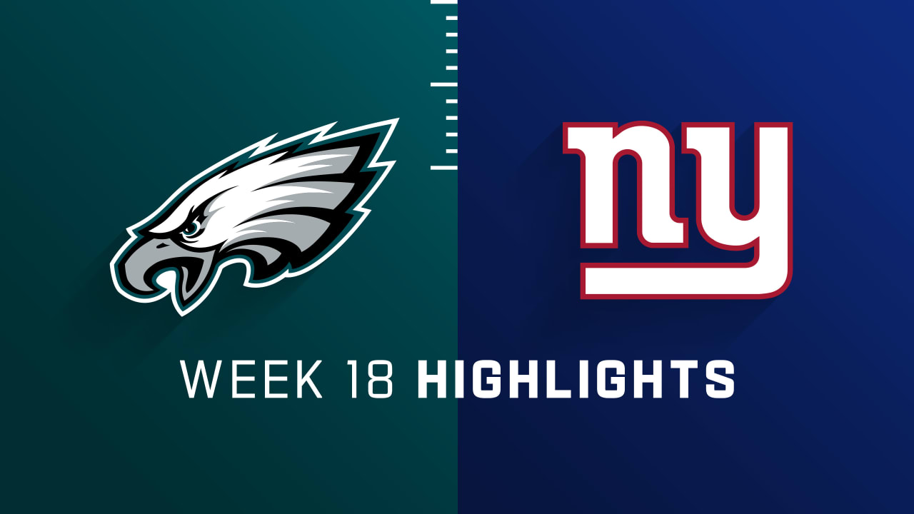 Philadelphia Eagles vs. New York Giants highlights Week 18