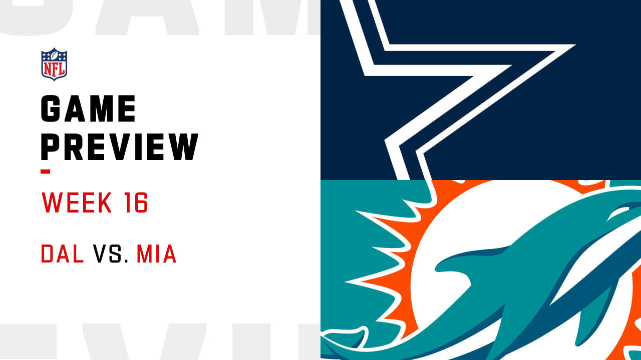 Dallas Cowboys vs. Miami Dolphins preview Week 16