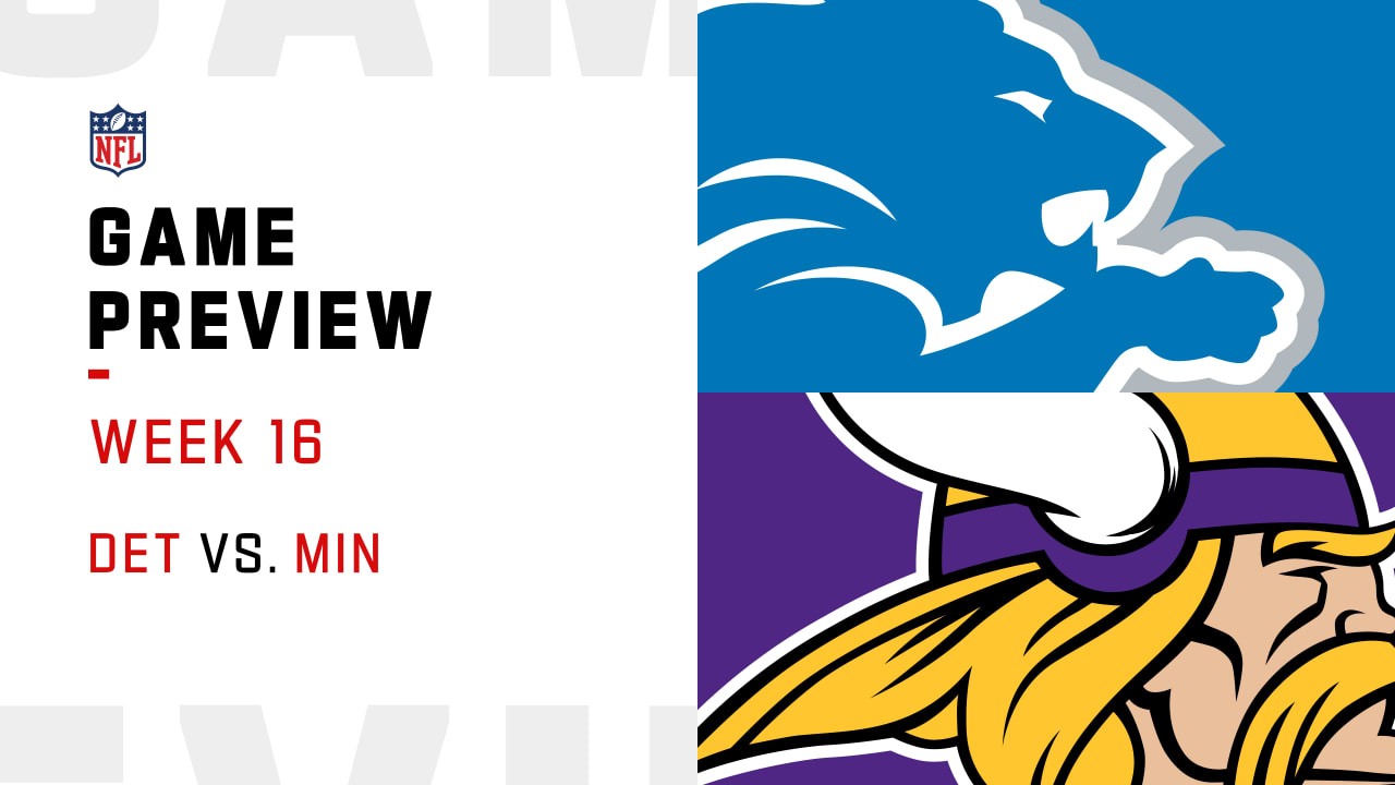 Detroit Lions vs. Minnesota Vikings preview Week 16