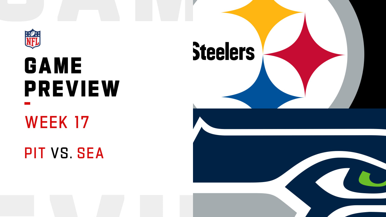 Pittsburgh Steelers vs. Seahawks Seahawks preview Week 17