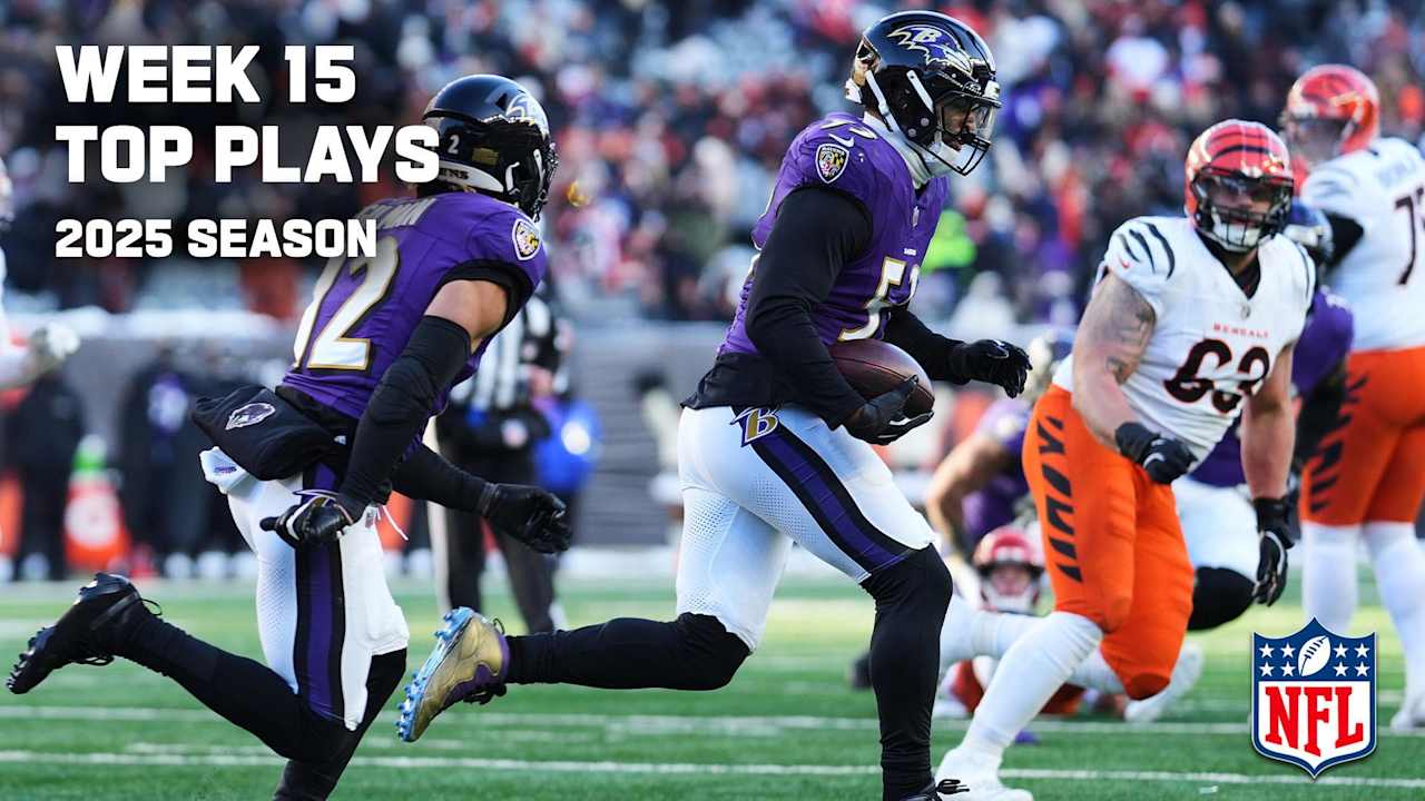 Top plays | Week 15