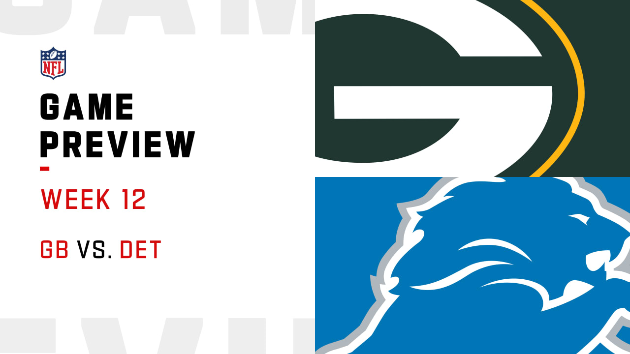 Green Packers vs. Detroit Lions preview Week 12