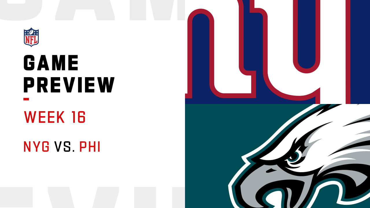 New York Giants Vs. Philadelphia Eagles Preview | Week 16