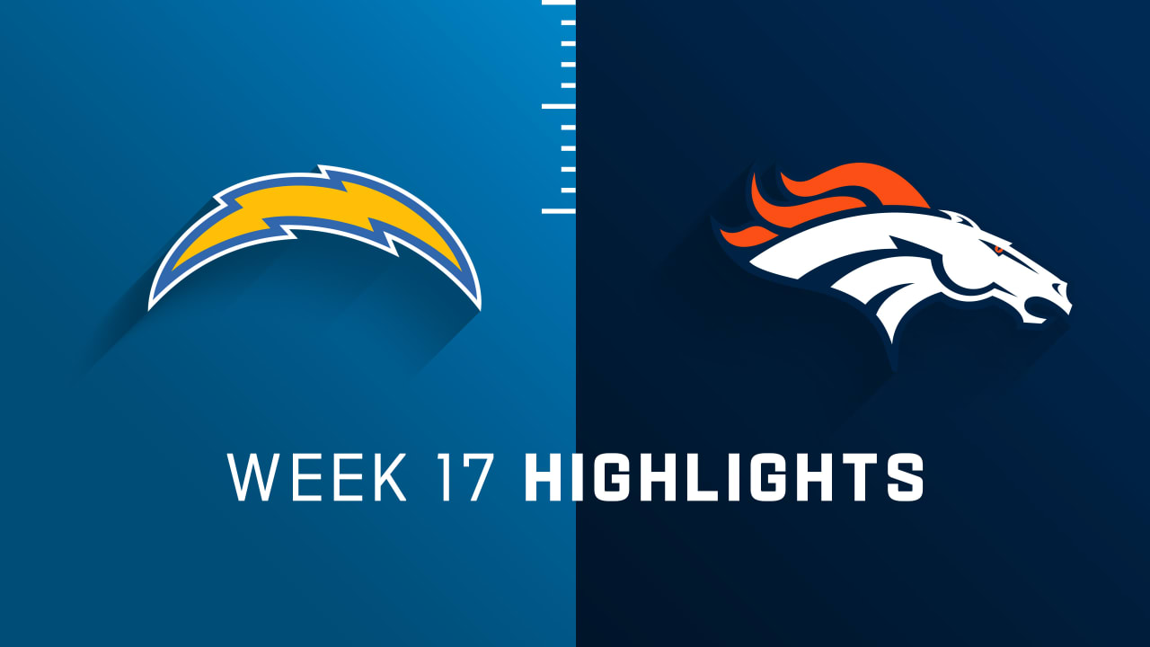 Los Angeles Chargers vs. Denver Broncos highlights | Week 17
