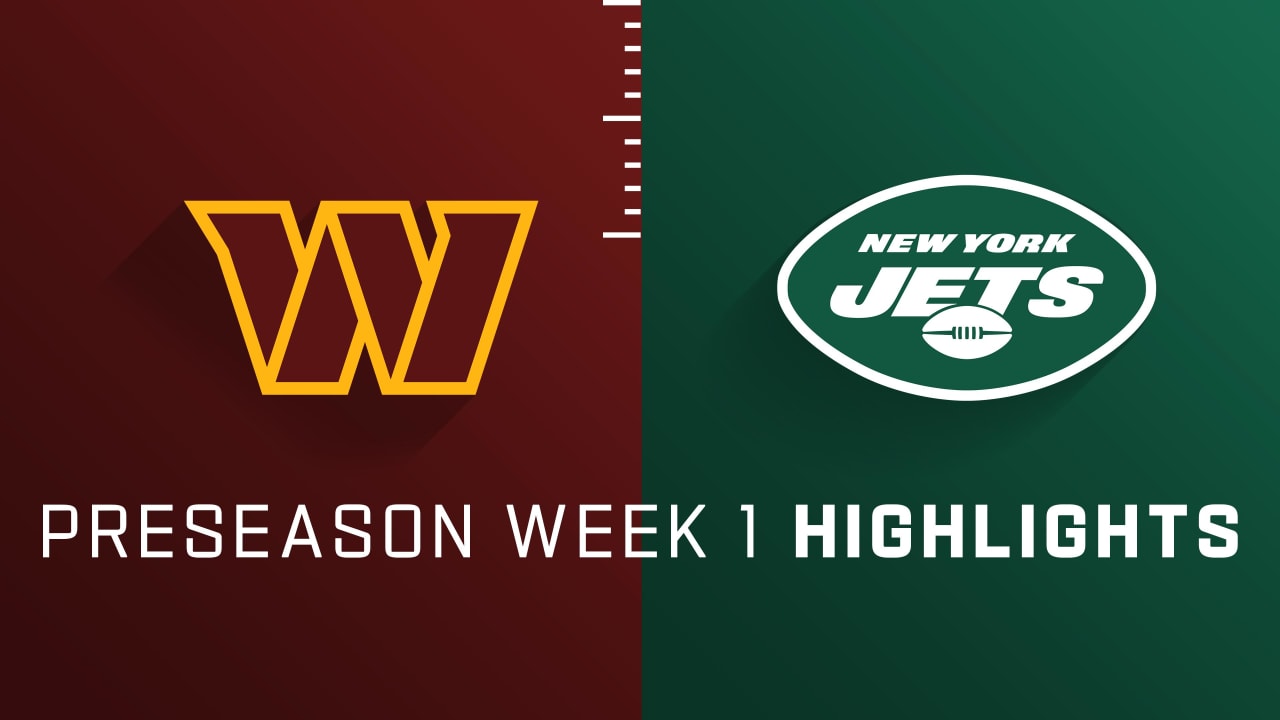 Washington Commanders vs. New York Jets Preseason Week 1