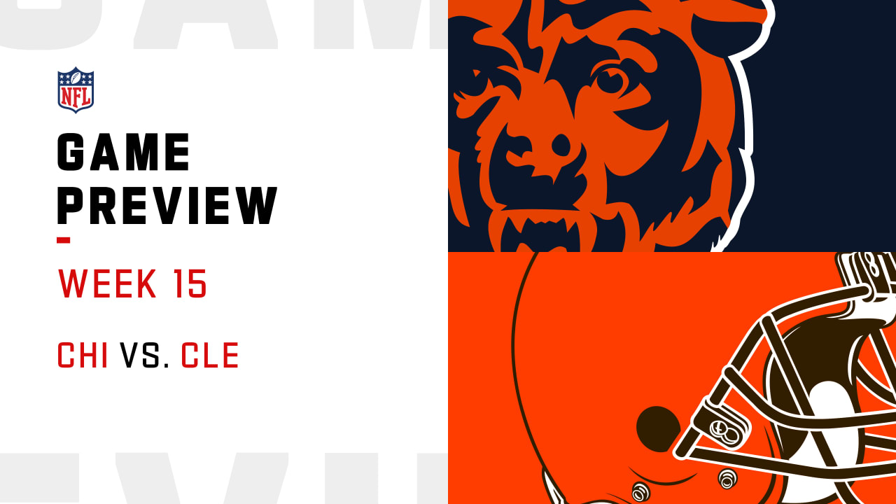 Chicago Bears Vs. Cleveland Browns Preview | Week 15