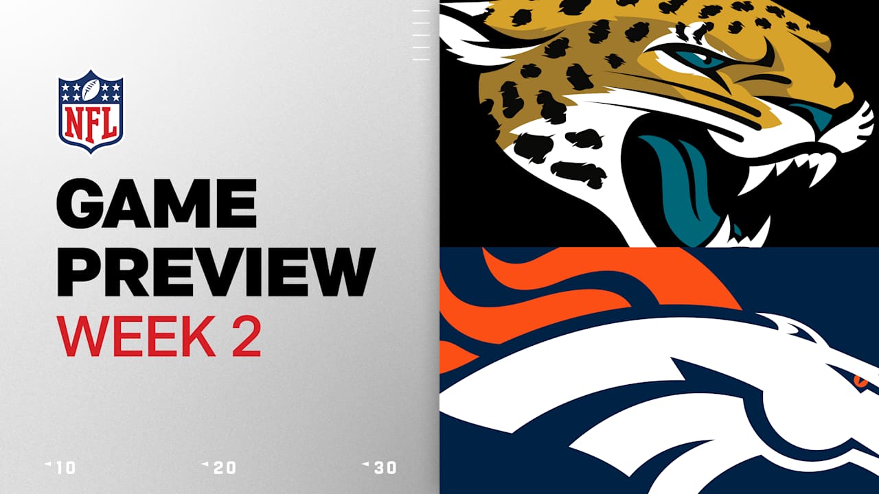 Jacksonville Jaguars vs. Denver Broncos preview | Week 2