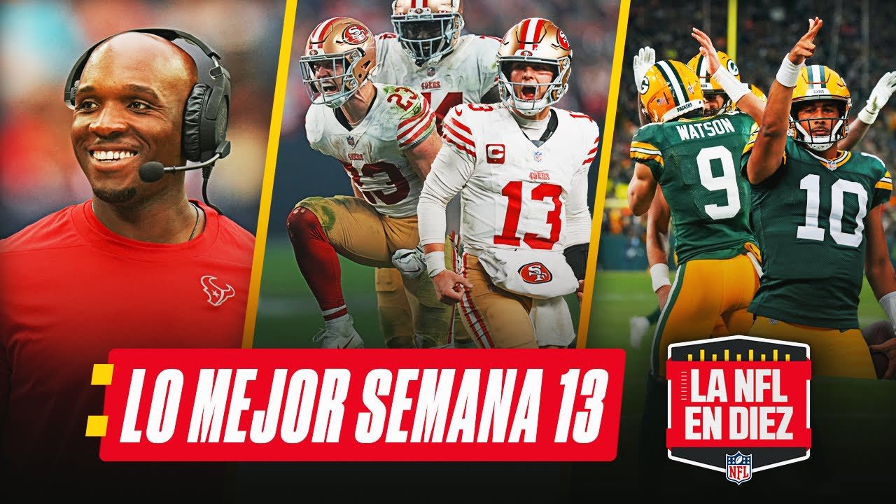 La NFL En 10 | Semana 13