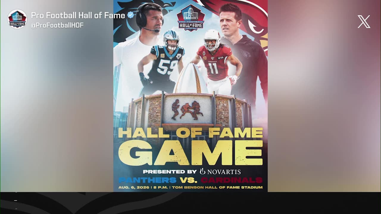 Pro Football Hall of Fame Game Scheduled for August 6: Panthers vs. Cardinals