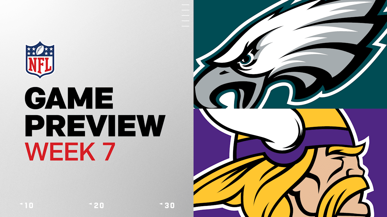 Eagles Vs Minnesota Vikings Preview Week 7