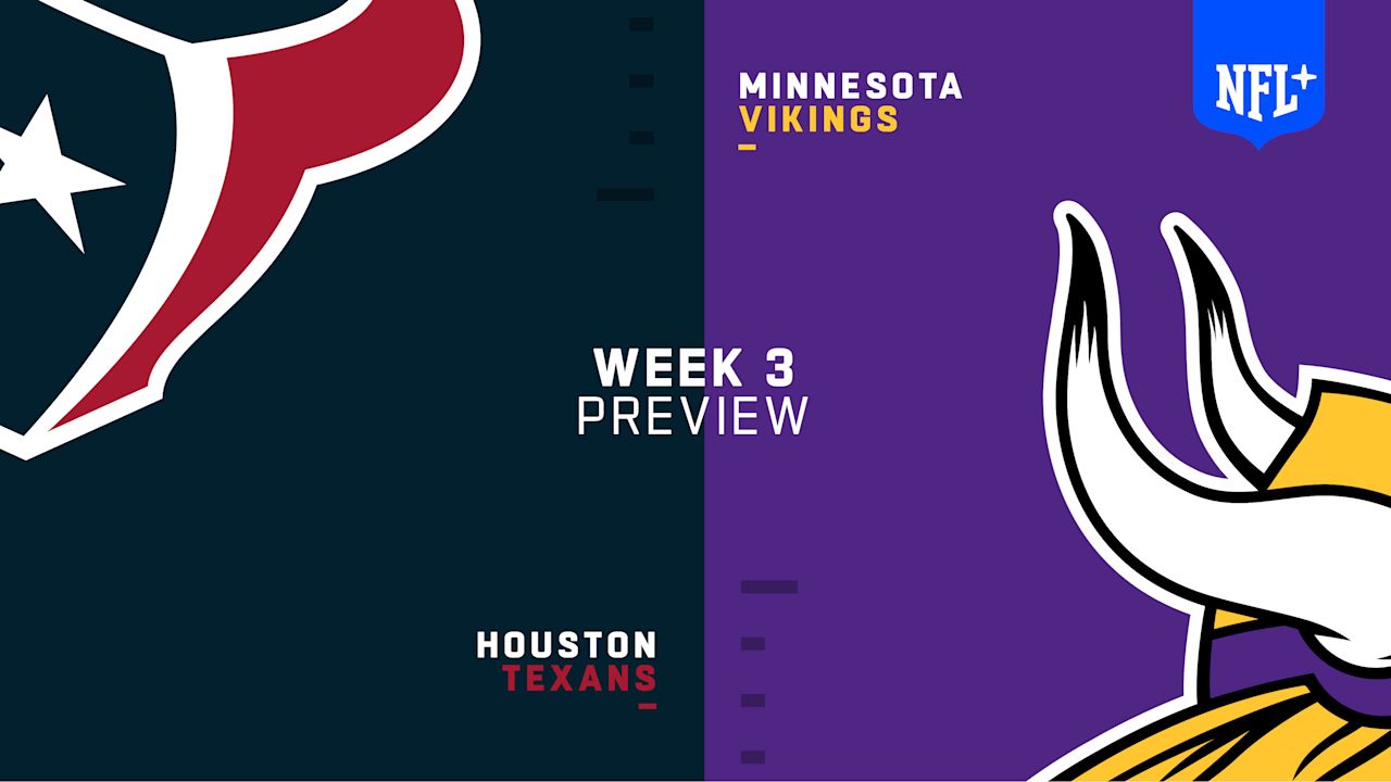 NFL+ Game Previews: Texans-Vikings, image size:1280x720