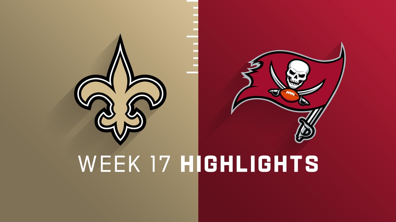 New Orleans Saints Vs. Tampa Bay Buccaneers Highlights | Week 17