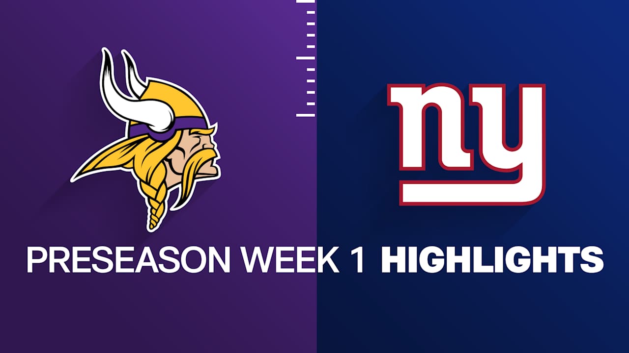 Vikings vs. Giants highlights | Preseason Week 1