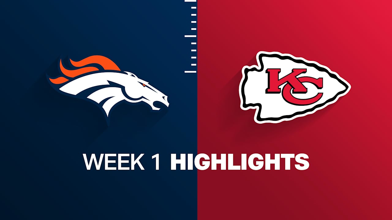 Broncos vs. Chiefs highlights