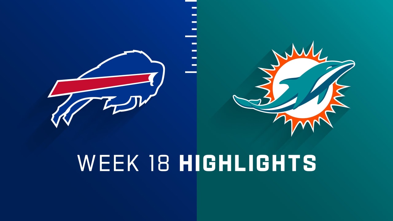 Buffalo Bills vs. Miami Dolphins highlights Week 18