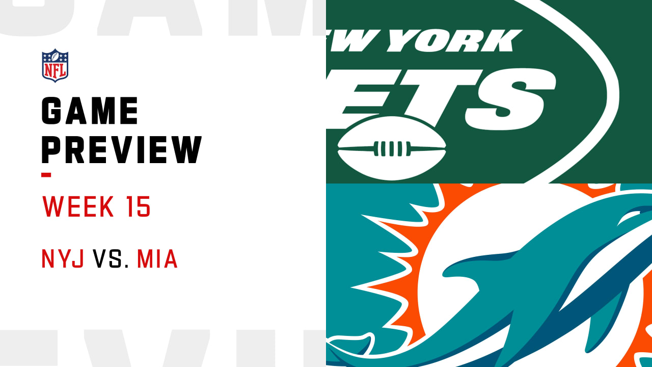 New York Jets vs. Miami Dolphins preview Week 15