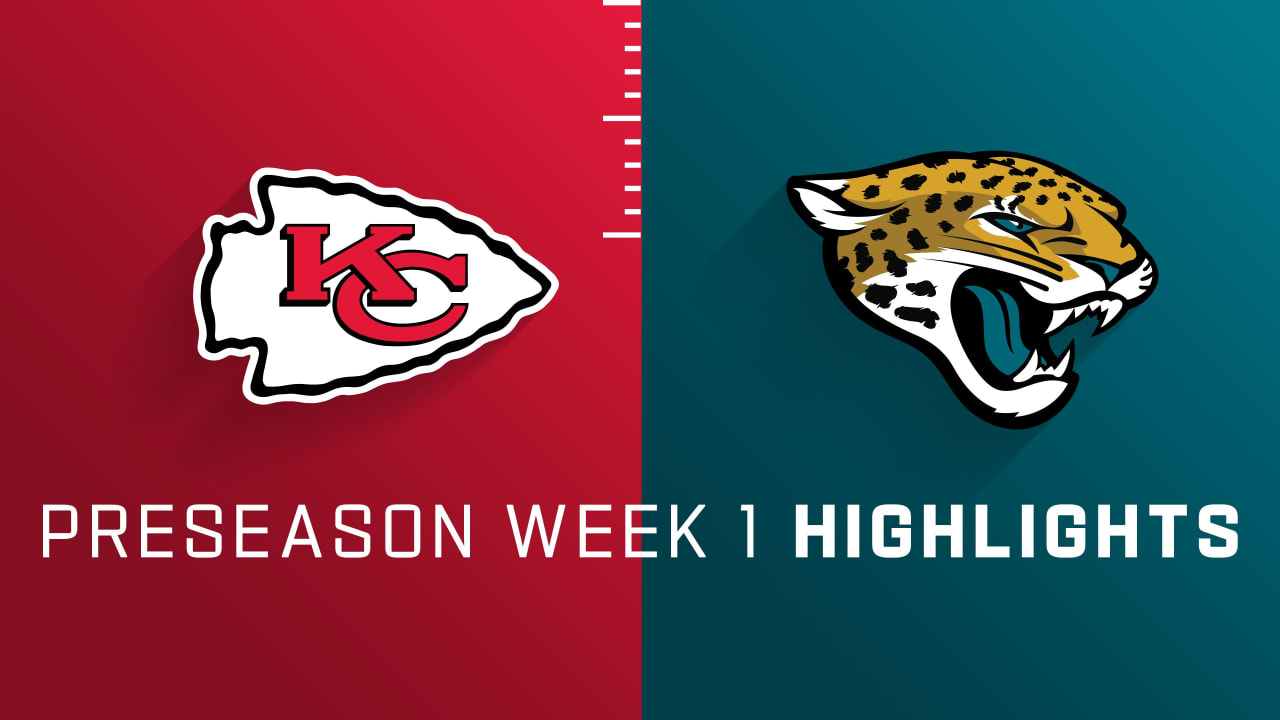 Kansas City Chiefs vs. Jacksonville Jaguars highlights Preseason Week 1