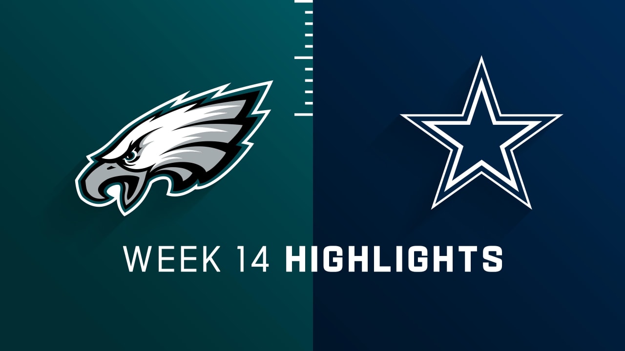 Philadelphia Eagles vs. Dallas Cowboys highlights Week 14