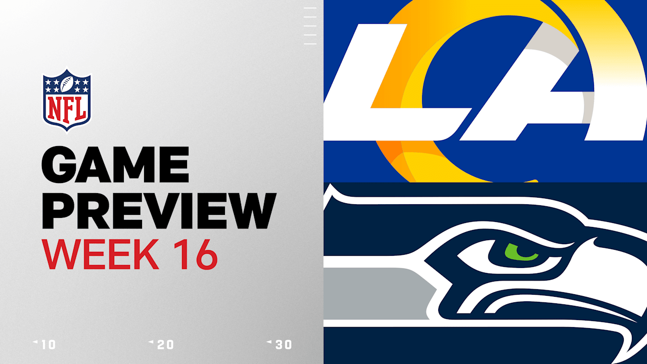 Los Angeles Rams Vs. Seattle Seahawks Preview | Week 16