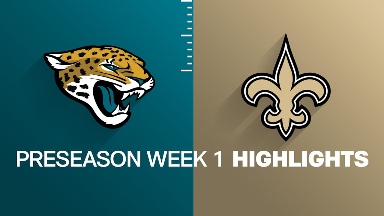 Jaguars vs. Saints highlights | Preseason Week 1
