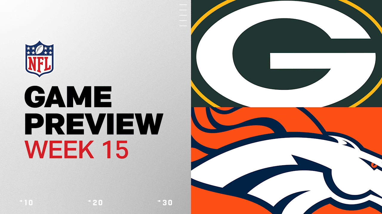Green Bay Packers vs. Denver Broncos preview | Week 15