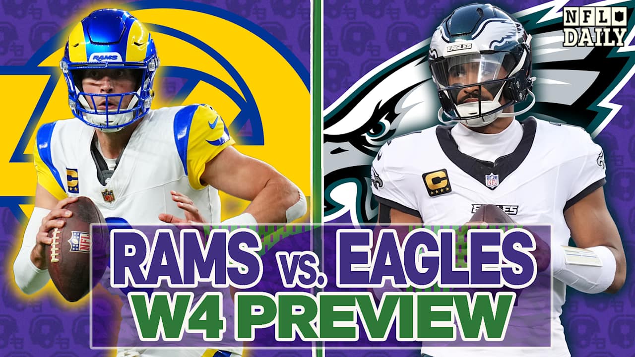 Los Angeles Rams vs. Philadelphia Eagles Week 4 Preview | NFL Daily