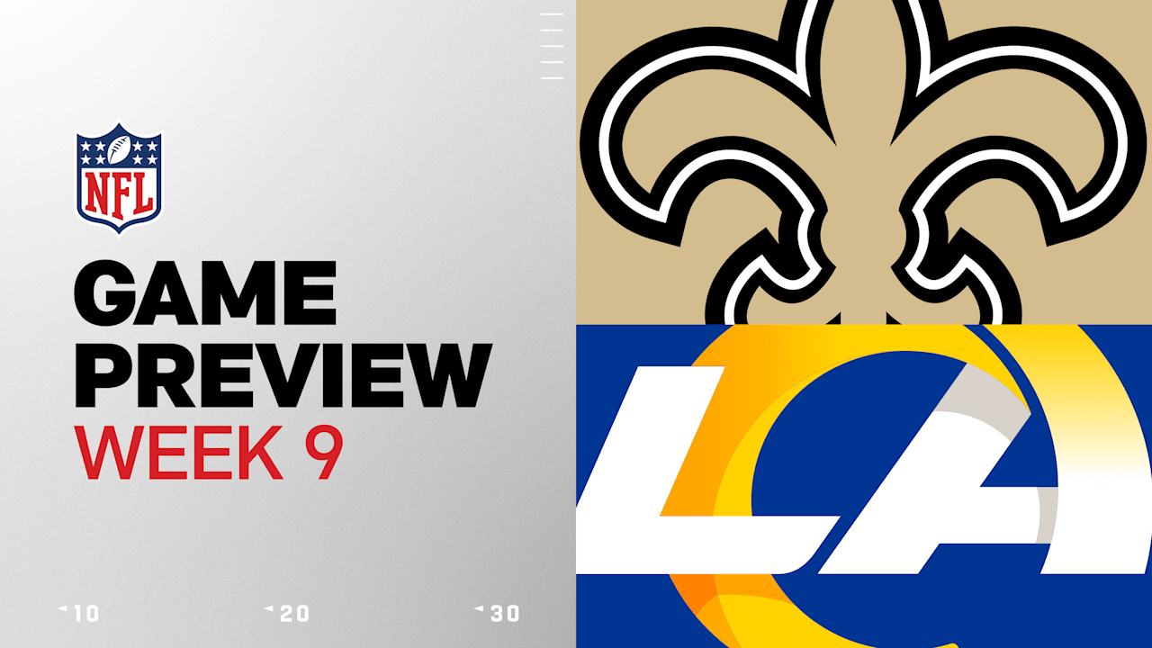 New Orleans Saints vs. Los Angeles Rams preview | Week 9