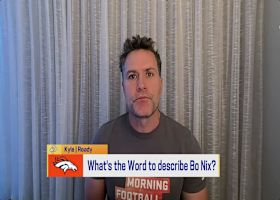 What's the Word to describe Broncos QB Bo Nix? | 'GMFB'