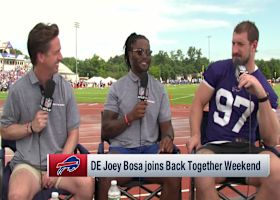 Bills DE Joey Bosa addresses his doubters: 'I'm not washed just yet' | 'Back Together Weekend'