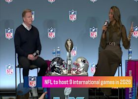 Roger Goodell on 2026 NFL season to host nine international games | 'Super Bowl Live'