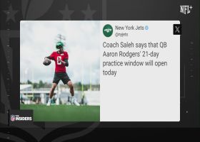 Robert Saleh: Aaron Rodgers' 21-day practice window will open today