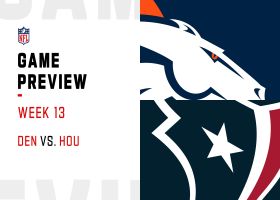 Broncos vs. Texans preview | Week 13