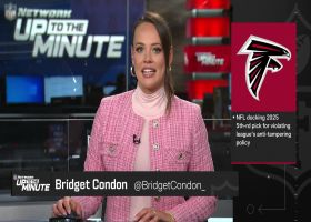 Falcons docked Rd. 5 pick and fined $250K for violating NFL's Anti-Tampering Policy | 'Up to the Minute'