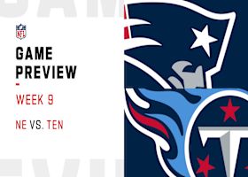 Patriots vs. Titans preview | Week 9