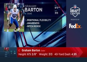 Lance Zierlein explains how Graham Barton has positional flexibility to help Bucs offense | 'NFL Draft Center'