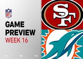 49ers vs. Dolphins preview | Week 16